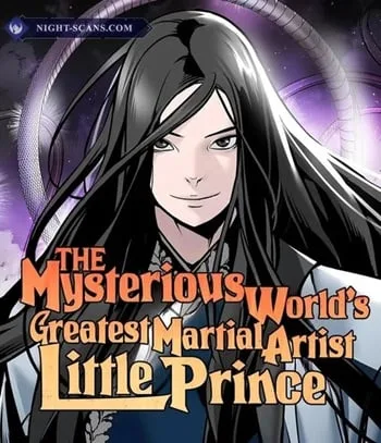 ปกThe Mysterious World’s Greatest Martial Artist Little Prince