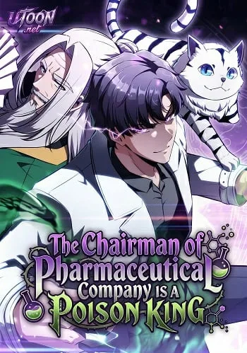 ปกThe Chairman of Pharmaceutical Company is a Poison King