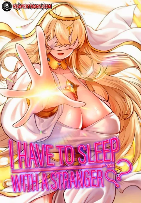 ปกI Have To Sleep With A Stranger