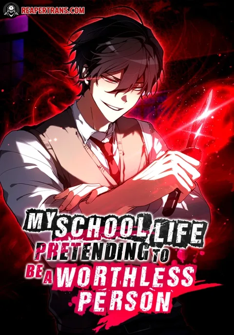 ปกMy School Life Pretending To Be a Worthless Person