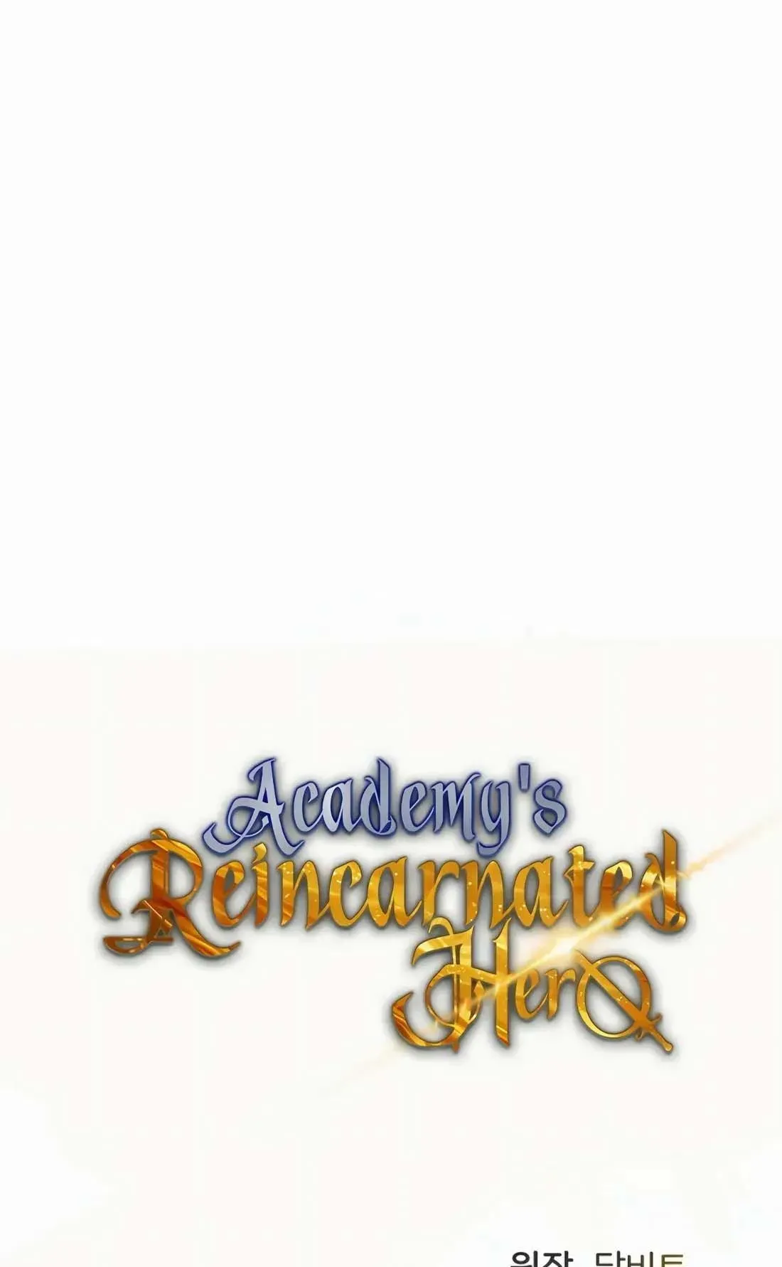 Academy Reincarnation Hero การหวนคืนของวีรบุรุษแห่งสถาบัน ตอนที่ 2 หน้า 46