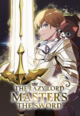 ปกThe Lazy Lord Masters the Sword