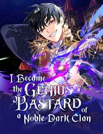 ปกI Became the Genius Bastard of a Noble Dark Clan